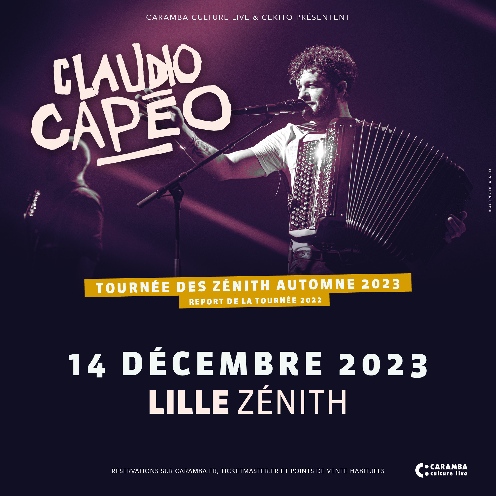 Claudio Capéo - Zenith de Lille