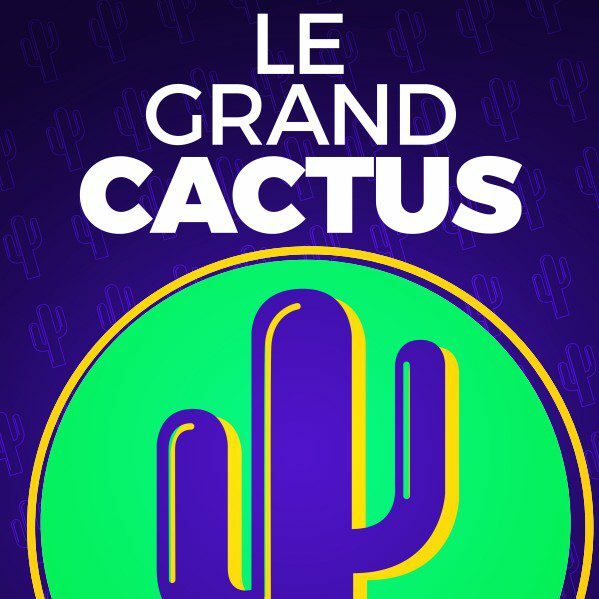Le grand cactus