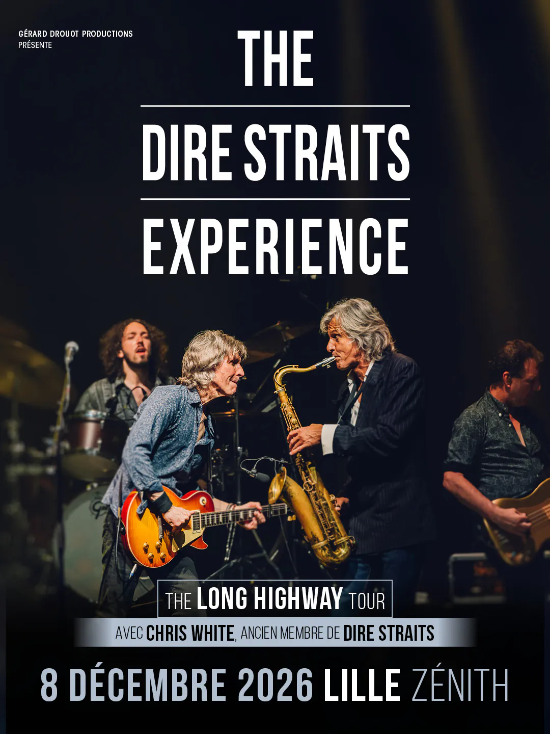 The Dire Straits Experience
Tournée 